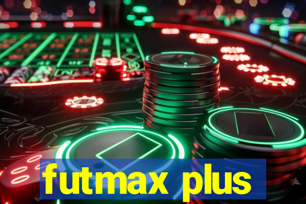 futmax plus